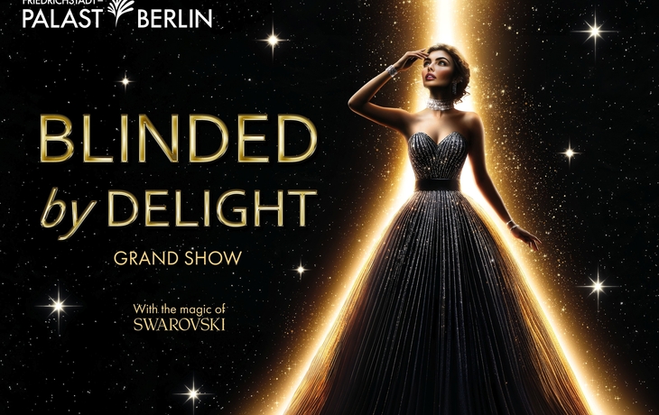 BLINDED by DELIGHT Grand Show